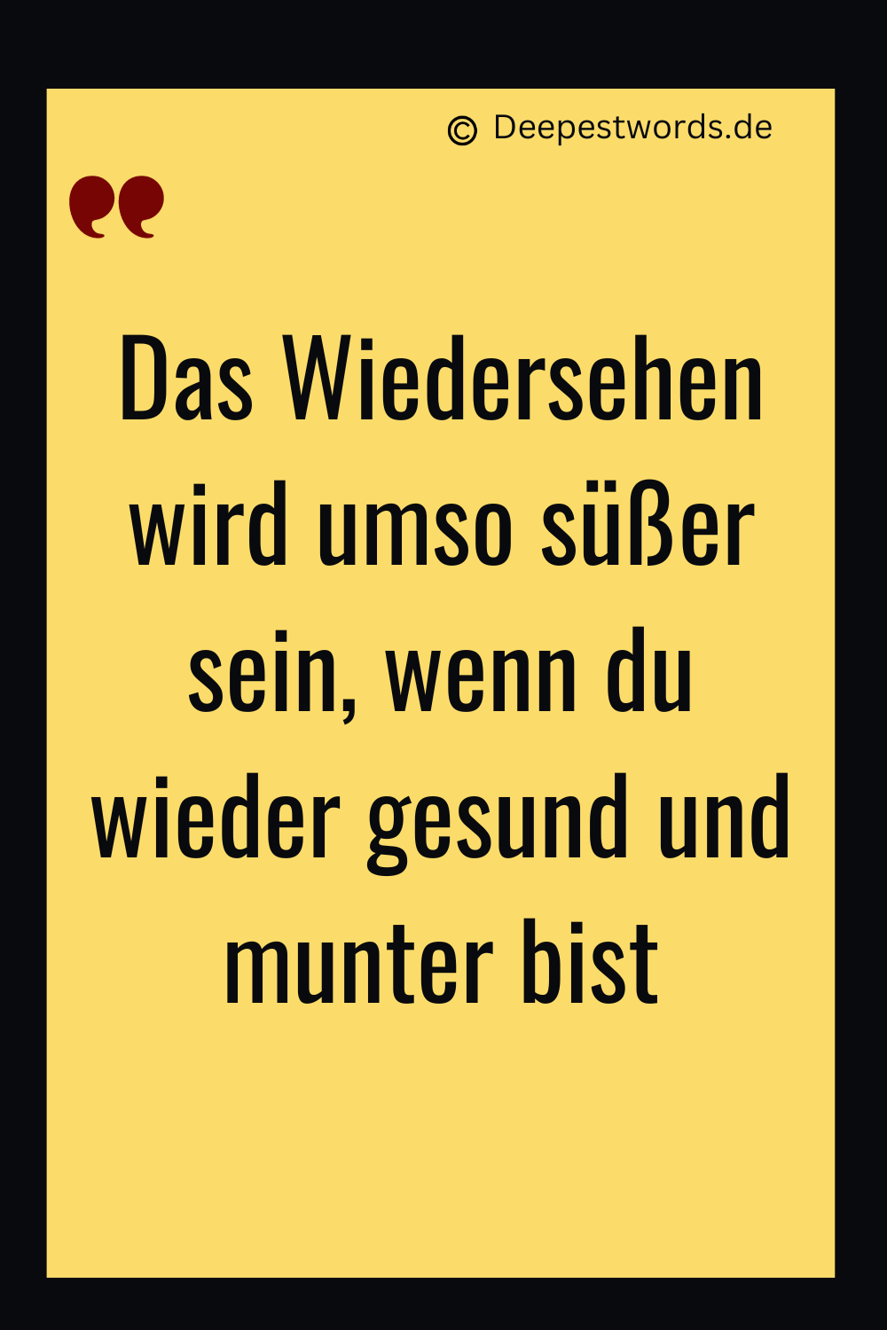 90 Gute Besserung Sprüche für Freunde Deepest Words