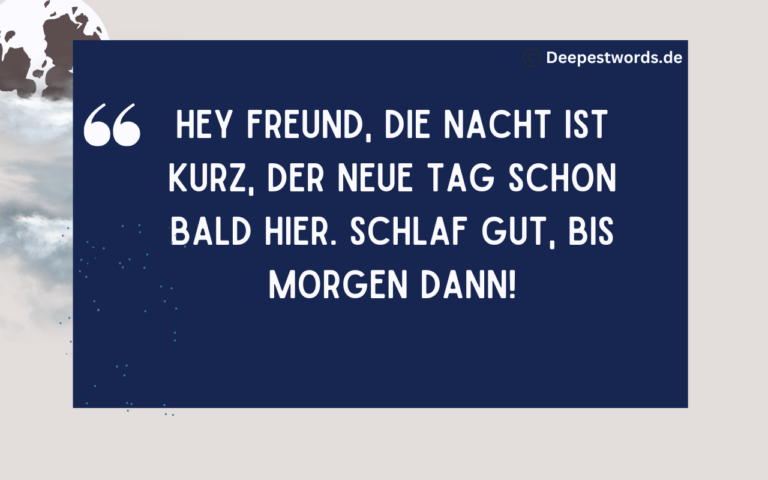 120+ Gute Nacht Sprüche Mit Herz und Seele ins Traumland