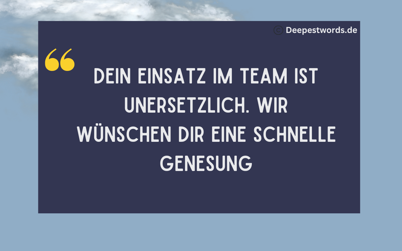 90 Gute Besserung Sprüche für Kollegen Deepest Words