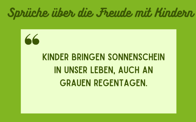 120 Schöne Sprüche über Kinder Deepest Words