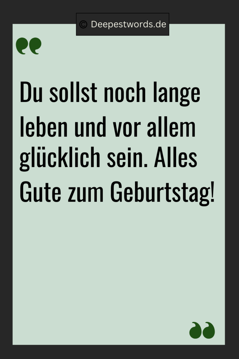 120 Geburtstagswünsche von Herzen (mit Bildern) Deepest Words
