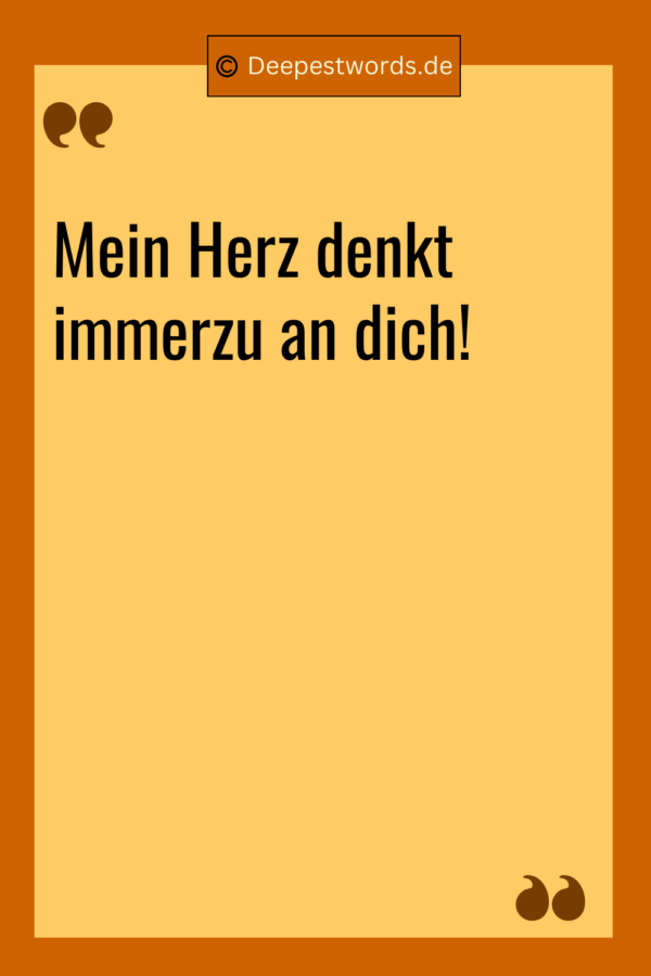 95 ich denk an dich Sprüche für die Liebe (Mit Bildern) Deepest Words