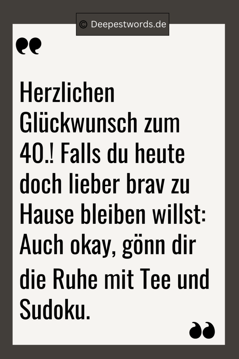 120+ 40 Geburtstag Sprüche (Mit Bildern) für Ihre Feier! Deepest Words