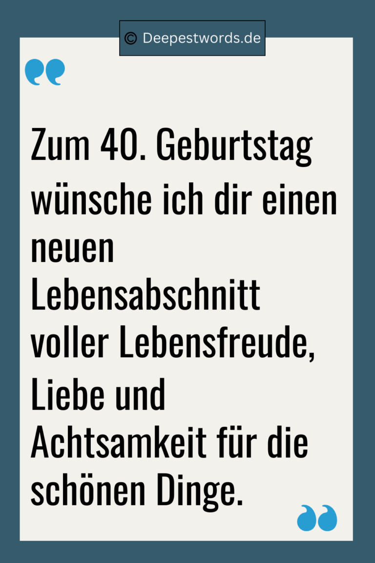 120+ 40 Geburtstag Sprüche (Mit Bildern) für Ihre Feier!