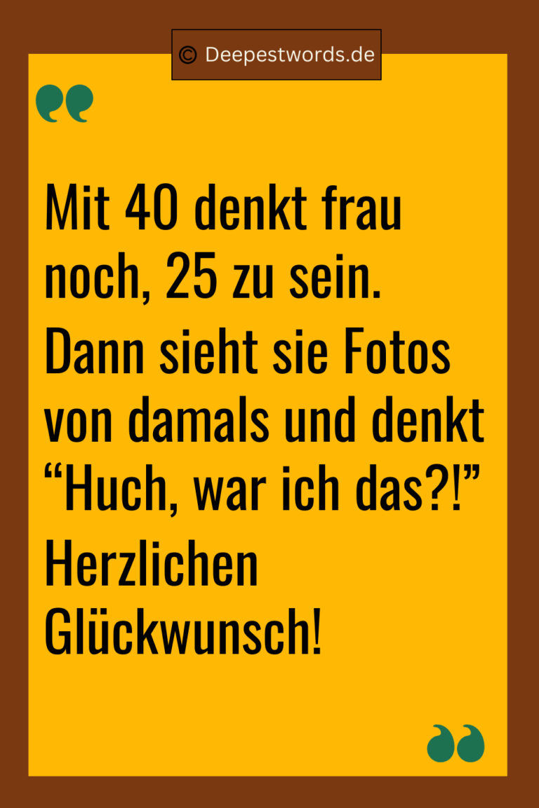 120+ 40 Geburtstag Sprüche (Mit Bildern) für Ihre Feier!