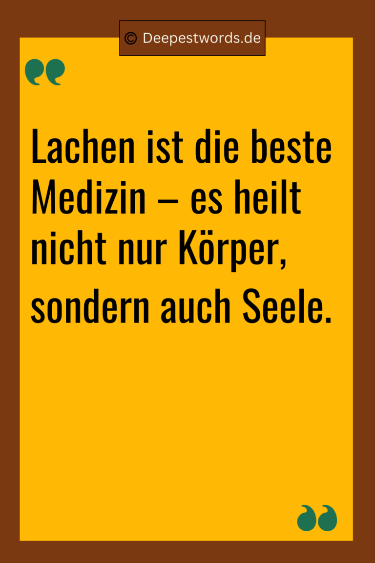 90+ Inspirierende Sprüche Leben, Liebe, Lachen Deepest Words