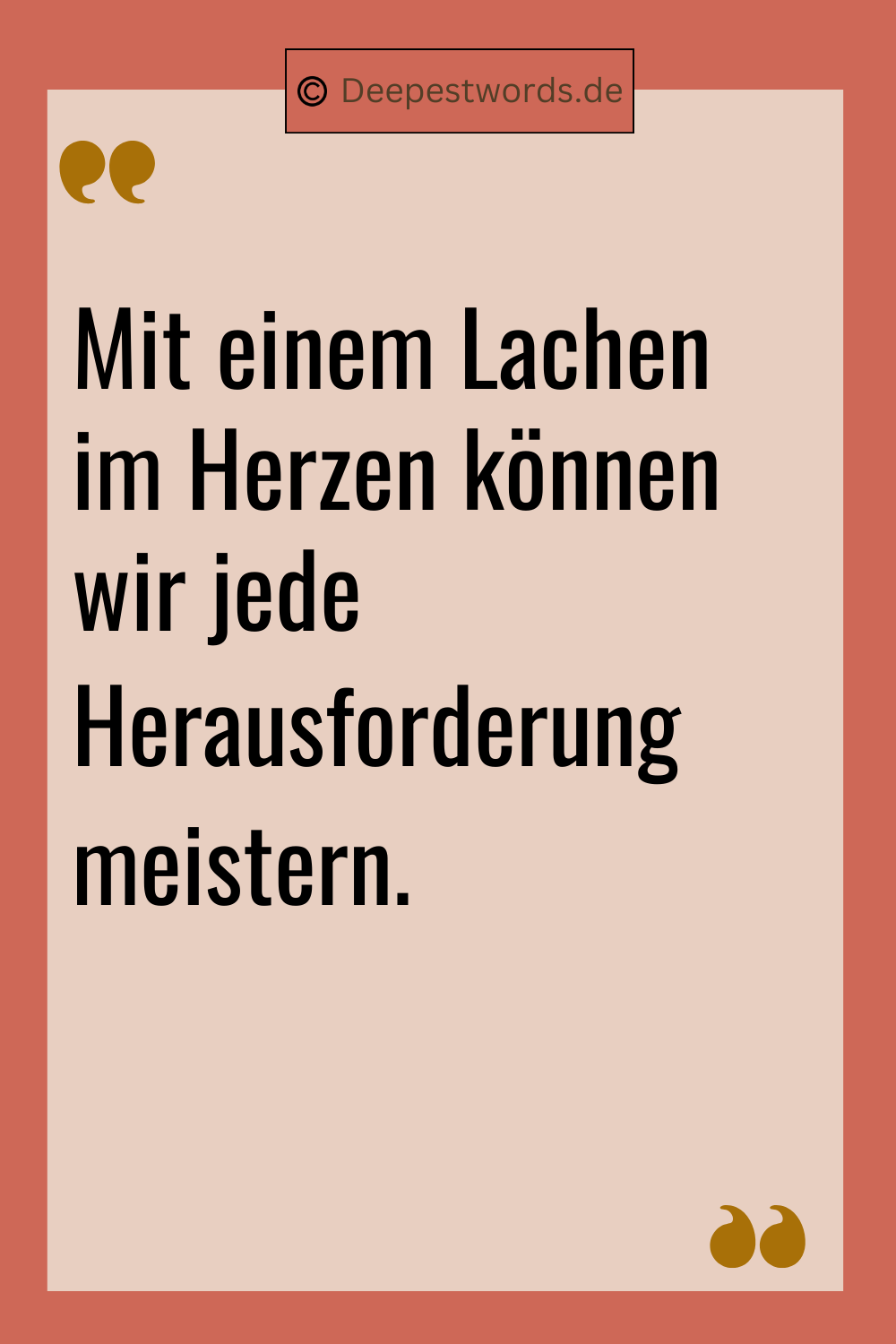 90+ Inspirierende Sprüche Leben, Liebe, Lachen Deepest Words