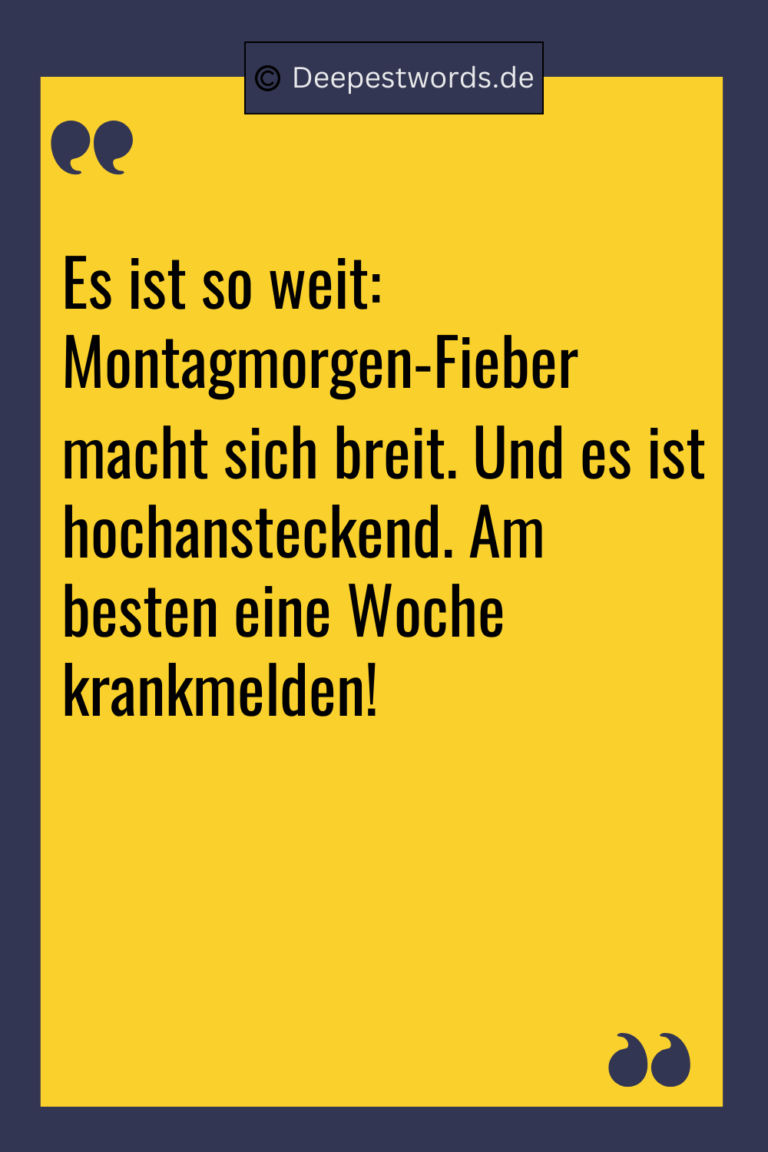 200 Guten Montag Sprüche (Mit Bildern) Deepest Words